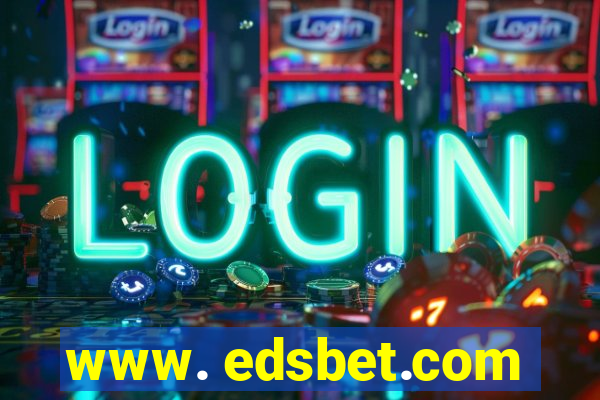 www. edsbet.com